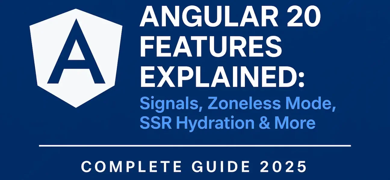 Angular 20 New Features